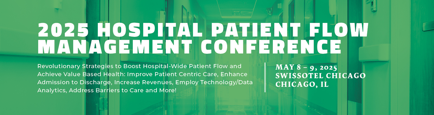 2025 Hospital Patient Flow Management Conference