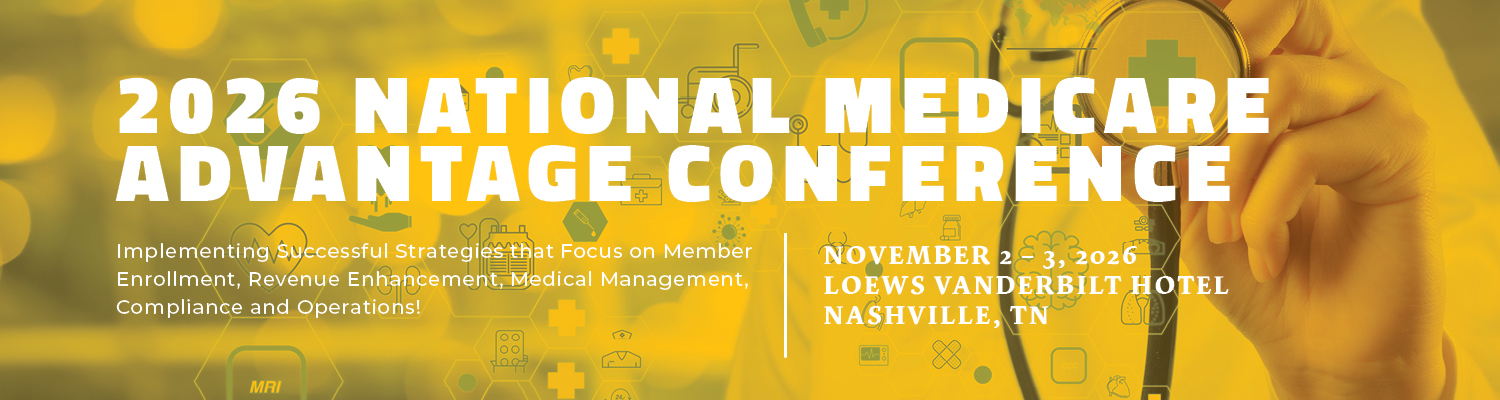 2026 National Medicare Advantage Conference